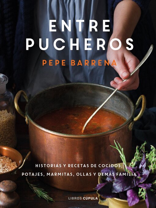 Title details for Entre pucheros by Pepe Barrena - Available